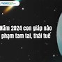 2024 Tam Tai Năm Nào