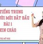 Học Tiếng Trung Cho Người Mới Bắt Đầu Bài 7